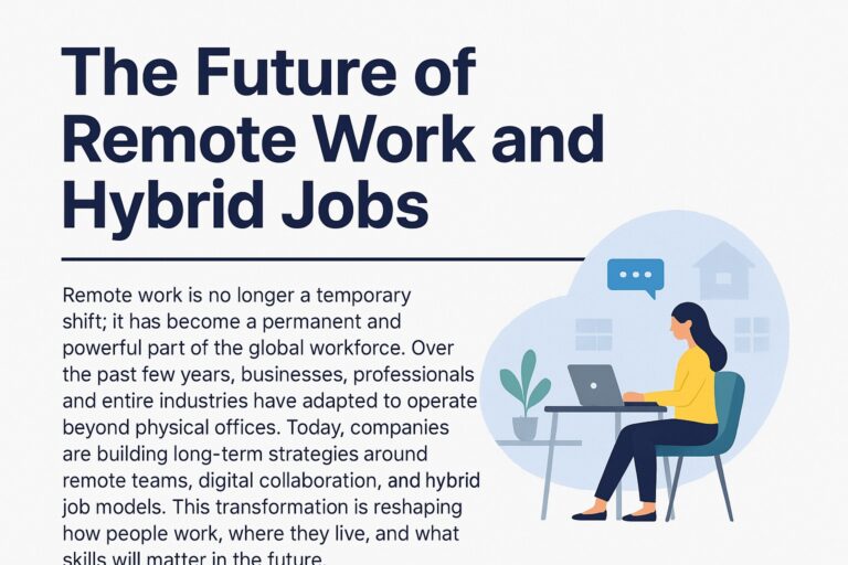What is The Future of Remote Work and Hybrid Jobs